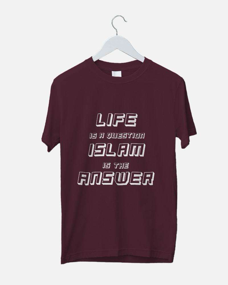 LIFE IS A QUESTION...(MAROON)